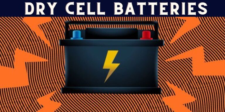 Dry Cell Batteries : Unleashing the Energy of Power-Packed Dry Cell Batteries